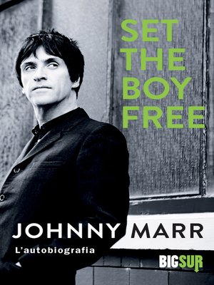 cover image of Set the Boy Free